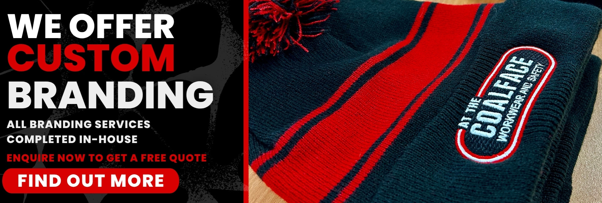 At The Coalface Workwear Custom Branding Available - Desktop Size Banner
