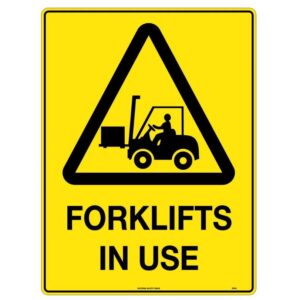 U. Safety Signs 324LM 600x450mm Caution Fork Lifts In Use